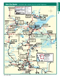 Deh Cho Route Grimshaw, AB, to Alaska Hwy, BC Via NWT Highways