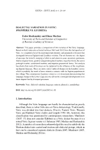 Dialectal Variation in Votic: Jõgõperä Vs