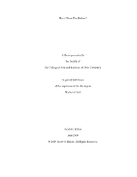 Have I Seen You Before? a Thesis Presented to the Faculty of The