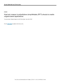 Heat Set Creases in Polyethylene Terephthalate (PET) Sheets to Enable Origami-Based Applications