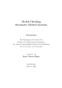 Model Checking Stochastic Hybrid Systems