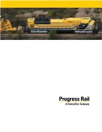 One Global Leader Meets All Rail Needs Committed to the Long Haul