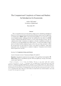 The Computational Complexity of Games and Markets: an Introduction for Economists