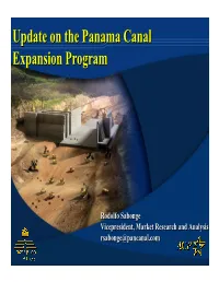 Update on the Panama Canal Expansion Program