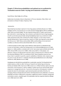 Chapter 5. Detection Probabilities and Optimal Survey Methods for Tasmanian Anurans Under Varying Environmental Conditions