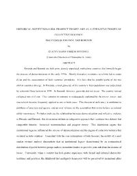 Historical Institutionalism, Prospect Theory and an Alternative Theory Of