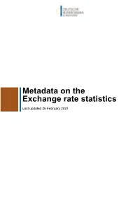 Metadata on the Exchange Rate Statistics