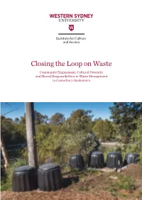 Closing the Loop on Waste Community Engagement, Cultural Diversity, and Shared Responsibilities in Waste Management in Canterbury-Bankstown CLOSING the LOOP on WASTE