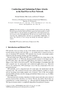 Conducting and Optimizing Eclipse Attacks in the Kad Peer-To-Peer Network