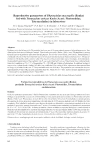 Reproductive Parameters of Phytoseiulus Macropilis (Banks) Fed with Tetranychus Urticae Koch (Acari: Phytoseiidae, Tetranychidae) in Laboratory G