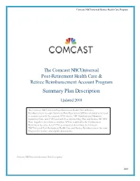 The Comcast Nbcuniversal Post-Retirement Health Care & Retiree Reimbursement Account Program Summary Plan Description