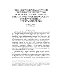 “The Only Clear Limitation on Improper Districting Practices”: Using One