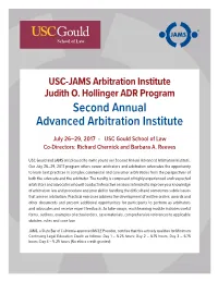 USC-JAMS Arbitration Institute Judith O. Hollinger ADR Program Second Annual Advanced Arbitration Institute