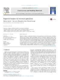 Engineered Bamboo for Structural Applications ⇑ Bhavna Sharma , Ana Gatóo, Maximilian Bock, Michael Ramage