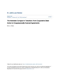 The Interstate Compact in Transition: from Cooperative State Action to Congressionally Coerced Agreements