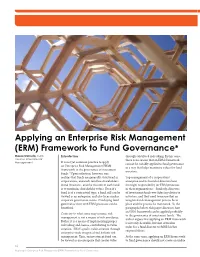 Applying an Enterprise Risk Management (ERM) Framework to Fund Governance* Masao Matsuda, CAIA Introduction Through Calculated Risk Taking