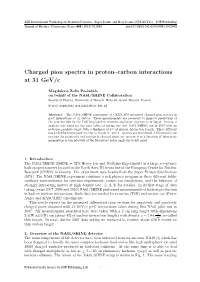 Charged Pion Spectra in Proton–Carbon Interactions at 31 Gev/C