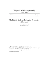 The Right to Be Hurt. Testing the Boundaries of Consent