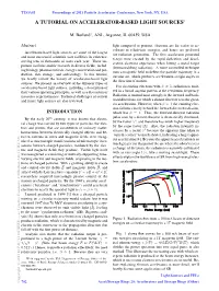 Tutorial on Accelerator-Based Light Sources∗