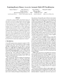 Exploiting Remote Memory Access for Automatic Multi-GPU Parallelization Javier Cabezas ∗§ Lluís Vilanova ∗§ Isaac Gelado Φ Thomas B