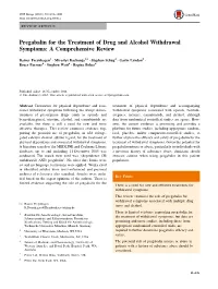 Pregabalin for the Treatment of Drug and Alcohol Withdrawal Symptoms: a Comprehensive Review
