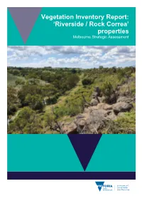Vegetation Inventory Report: 'Riverside / Rock Correa' Properties