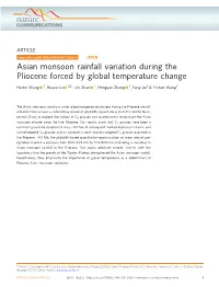 Asian Monsoon Rainfall Variation During the Pliocene Forced by Global Temperature Change