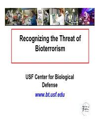 Recognizing the Threat of Bioterrorism