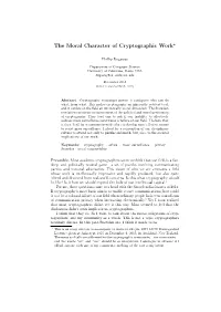 The Moral Character of Cryptographic Work⋆