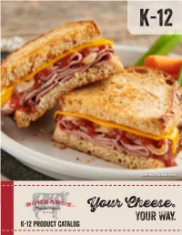 Your Cheese. Your Way