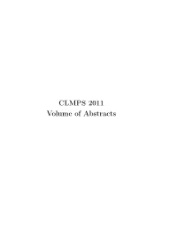 CLMPS 2011 Volume of Abstracts