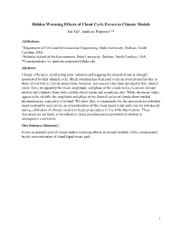 Hidden Warming Effects of Cloud Cycle Errors in Climate Models Jun Yin1, Amilcare Porporato1,2*