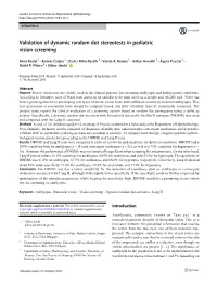 Validation of Dynamic Random Dot Stereotests in Pediatric Vision Screening