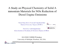 A Study on Physical Chemistry of Solid a Mmonium Materials for Nox Reduction of Diesel Engine Emissions