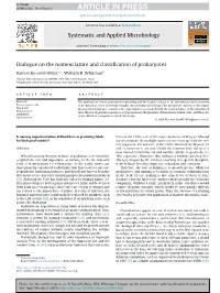 Dialogue on the Nomenclature and Classification of Prokaryotes