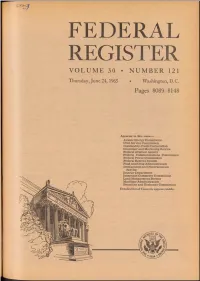 Federal Register Volume 30 • Number 121