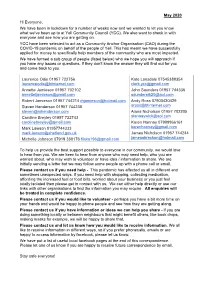 May 2020 Hi Everyone, We Have Been in Lockdown for a Number of Weeks Now and We Wanted to Let You Know What We've Been up To