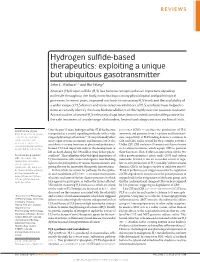 Hydrogen Sulfide-Based Therapeutics: Exploiting a Unique but Ubiquitous Gasotransmitter