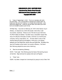 AMBASSADOR JOHN GUNTHER DEAN Interviewed By: Charles Stuart Kennedy Initial Interview Date; September 6, 2000 Copyright 2000 ADST