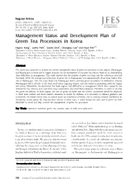 Management Status and Development Plan of Green Tea Processors in Korea