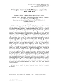 A Conceptual Framework for the Mining and Analysis of the Social Media Data 1