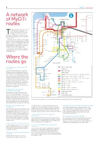 A Network of Myciti Routes Where the Routes Go