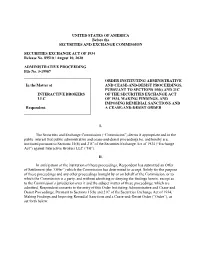 INTERACTIVE BROKERS of the SECURITIES EXCHANGE ACT LLC of 1934, MAKING FINDINGS, and IMPOSING REMEDIAL SANCTIONS and Respondent