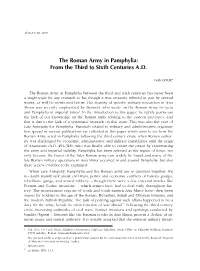 The Roman Army in Pamphylia: from the Third to Sixth Centuries A.D