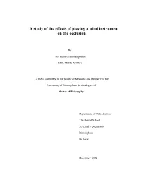A Study of the Effects of Playing a Wind Instrument on the Occlusion