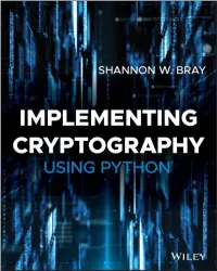 Implementing Cryptography Using Python® Shannon W