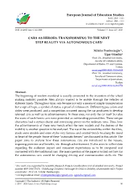 TRANSFORMING to the NEXT STEP REALITY VIA AUTONOMOUS Carsi