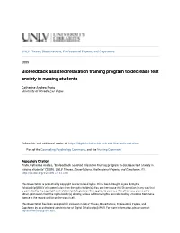 Biofeedback Assisted Relaxation Training Program to Decrease Test Anxiety in Nursing Students