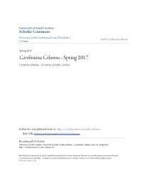 Caroliniana Columns - Spring 2017 University Libraries--University of South Carolina