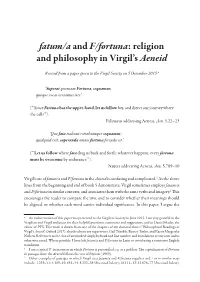 Fatum/A and F/Fortuna: Religion and Philosophy in Virgil's Aeneid